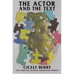 The Actor and the Text (Applause Acting Series) - Paperback - GOOD